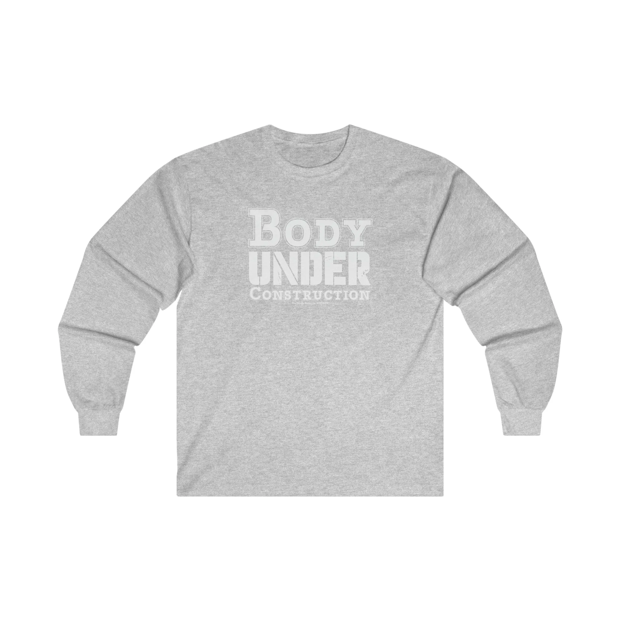 Body Under Construction Long Sleeve Tee