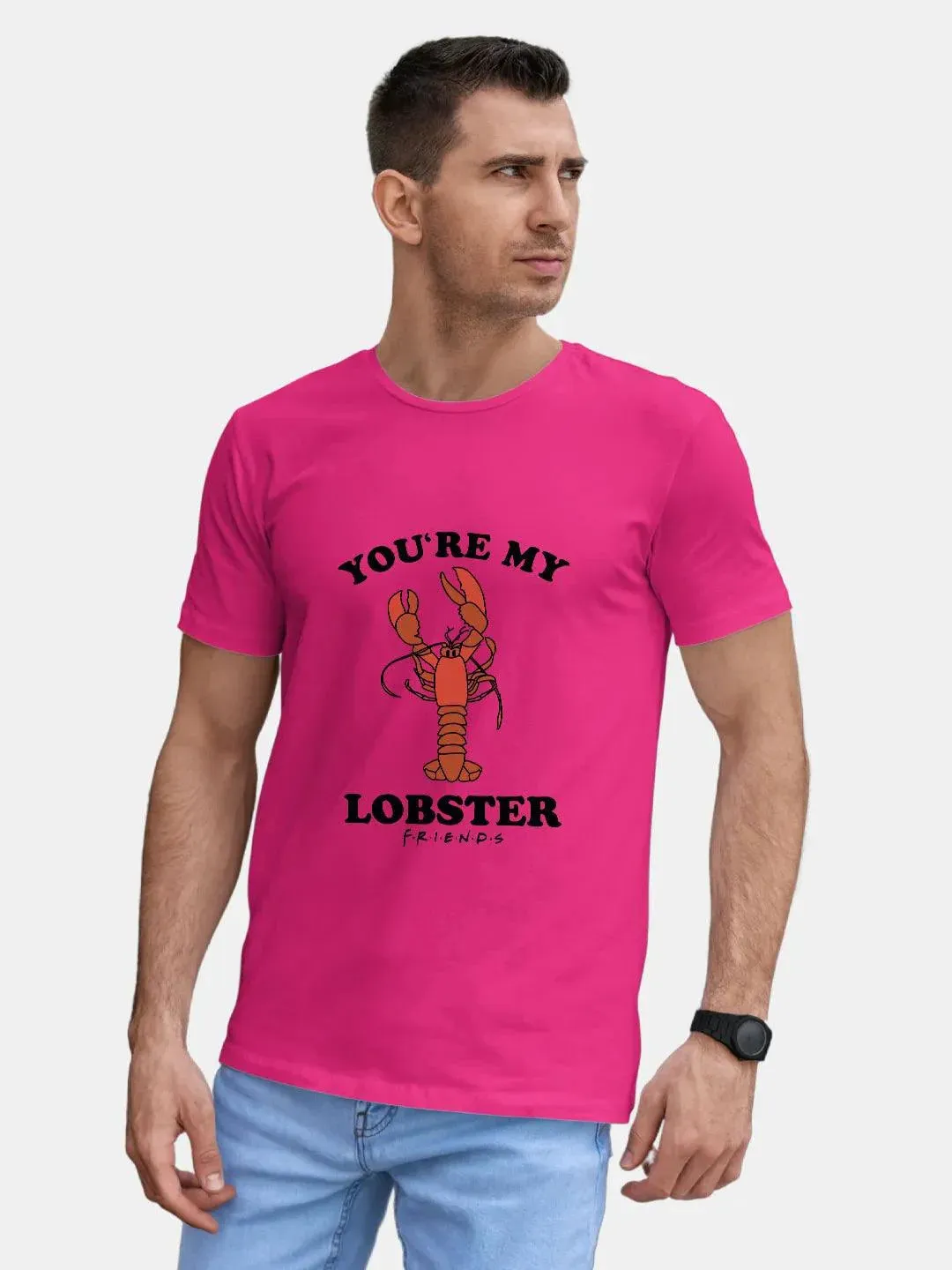 Friends You Are My Lobster Mens Tshirt (Select From Drop Down Menu) (No Cod Allowed On This Product)- Prepaid Orders Only