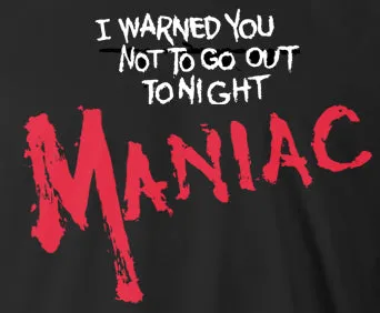 MANIAC POSTER LONG SLEEVE SHIRT