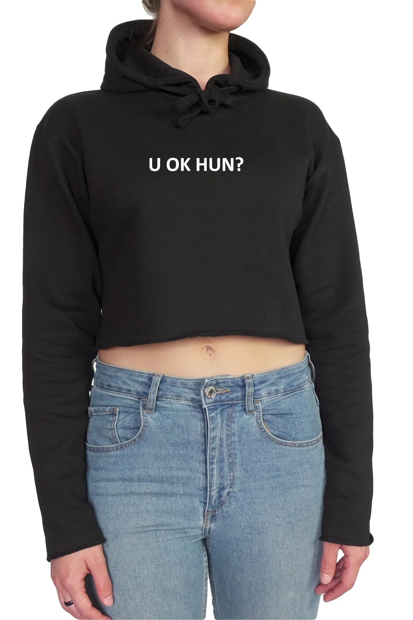 U OK HUN? || Organic Cotton || Crop Hoodie